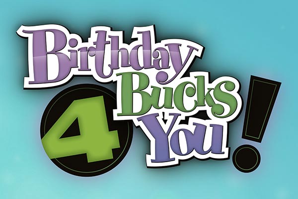 Birthday Bucks 4 You Logo Design
